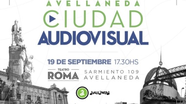 Presentan “Avellaneda Ciudad Audiovisual” en el Teatro Roma